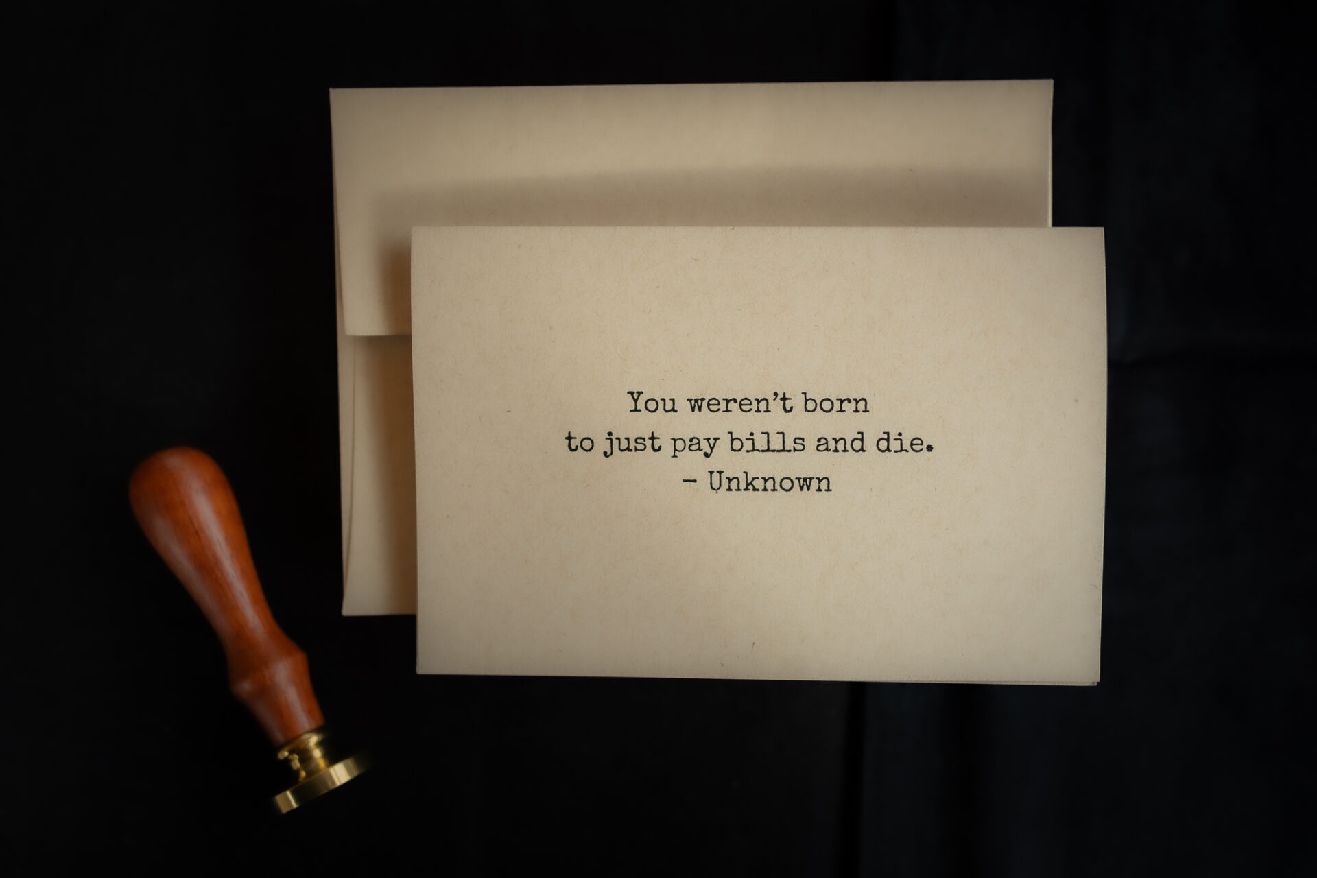 Birthday Cards You Werent Born To Just Pay Bills And Die Make 'em Count