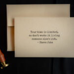 Birthday Cards Your Time Is Limited So Dont Waste It Living Someone Elses Life Steve Jobs Make 'em Count