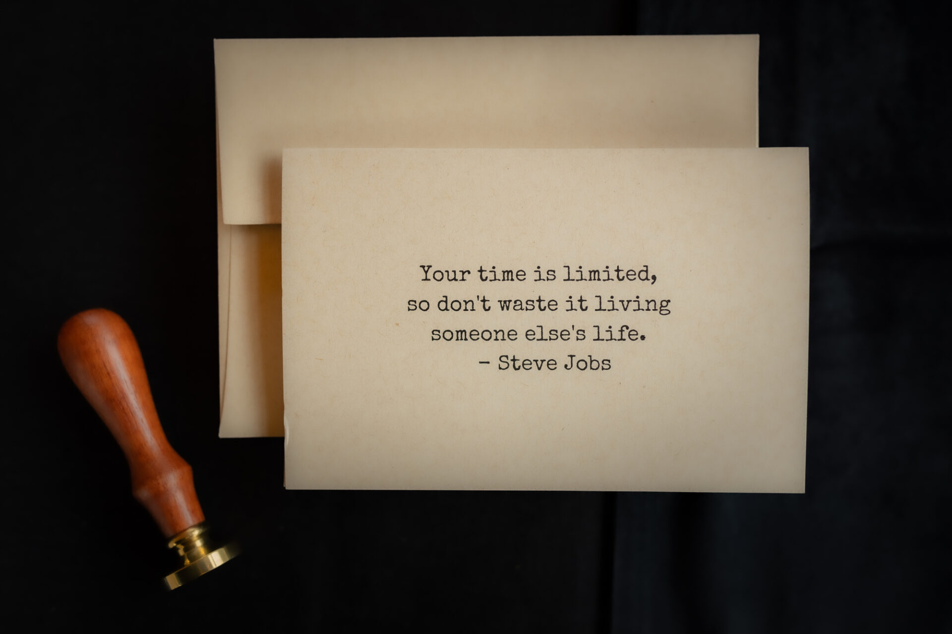 Birthday Cards Your Time Is Limited So Dont Waste It Living Someone Elses Life Steve Jobs Make 'em Count