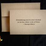 New Years Cards Everything Youve Ever Wanted Is On The Other Side Of Fear George Adair Make 'em Count