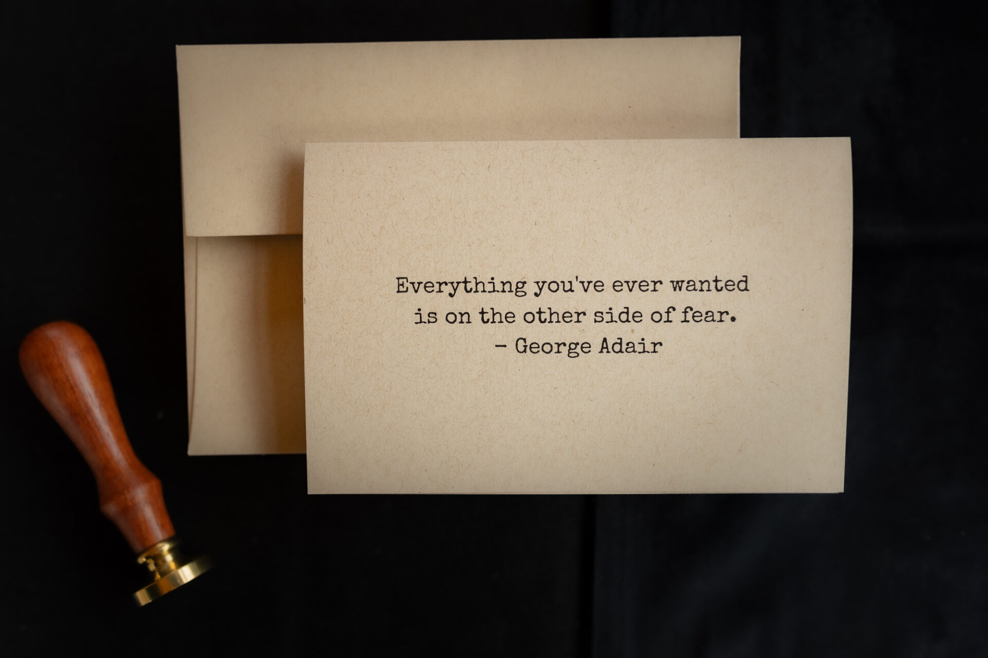 New Years Cards Everything Youve Ever Wanted Is On The Other Side Of Fear George Adair Make 'em Count